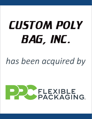 Custom Poly Bag, Inc. has been acquired by PPC Flexible Packaging