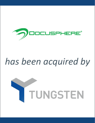 DocuSphere has sold to Tungsten Corporation