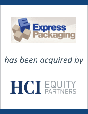 Express Packaging has been recapitalized by HCI Equity Partners