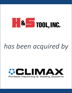 H&S Tool, Inc. has sold to Climax Portable Machining & Welding Systems