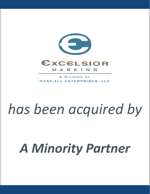 Excelsior Marking, LLC has sold to Minority Partner