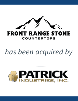 Front Range Stone has been acquired by Patrick Industries, Inc.