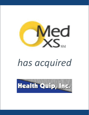 Med XS Solutions has acquired Health Quip, LLC