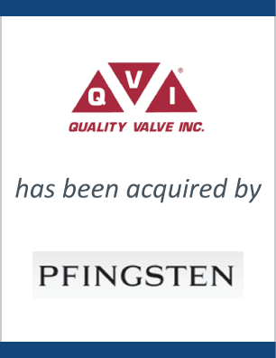 Quality Valve, Inc. recapitalized by Pfingsten Partners, LLC