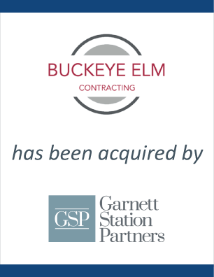 Buckeye Elm Contracting has been acquired by Garnett Station Partners